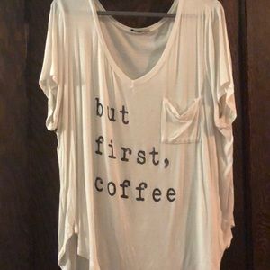 But first, Coffee shirt